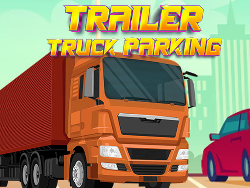 Trailer Truck Parking thumbnail